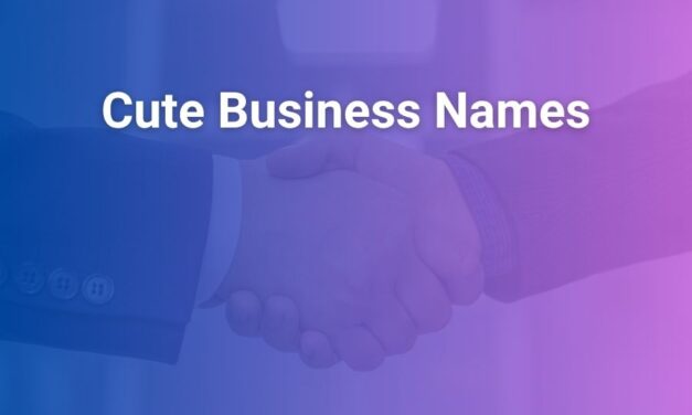 Cute Business Names: Unique and Catchy Ideas for Modern Brands